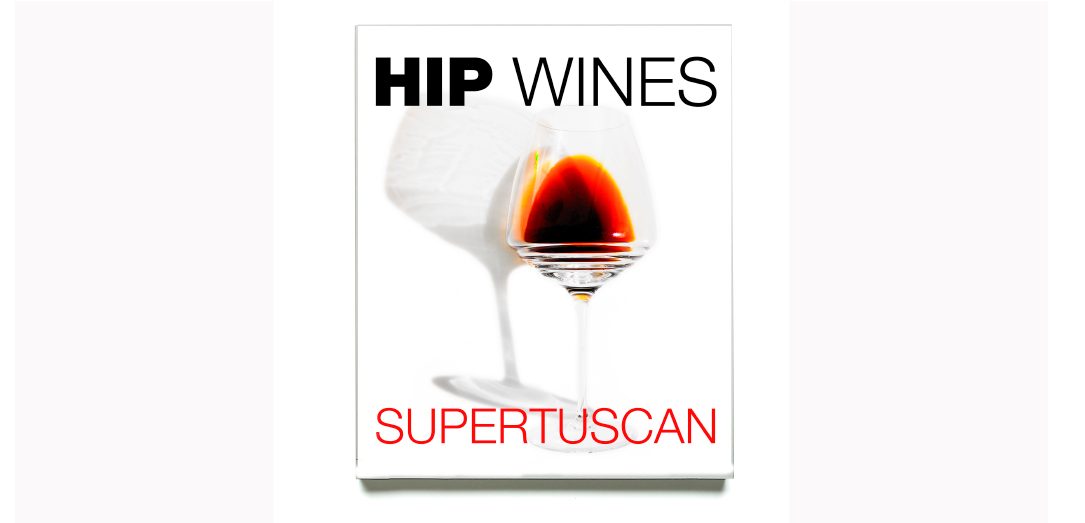 HIP WINES SUPERTUSCAN